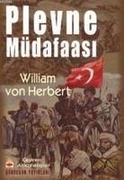 Plevne Müdafaasi - William Von Herbert, Frederick