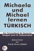 Michaela und Michael lernen Türkisch