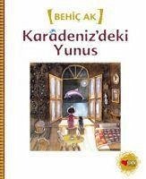 Karadenizdeki Yunus - Ak, Behic