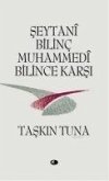 Seytani Bilinc Muhammedi Bilince Karsi