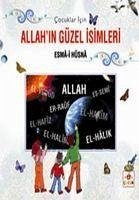 Cocuklar Icin Allahin Güzel Isimleri Esma-i Hüsna Ciltli - Temam, Ahmed; Muhammed, Selamet; Halebi, Semir