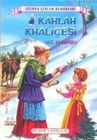 Karlar Kralicesi; 2 - 3 Siniflar Icin - Christian Andersen, Hans