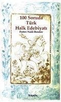 100 Soruda Türk Halk Edebiyati - Naili Boratav, Pertev