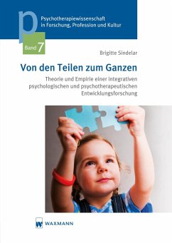 Von den Teilen zum Ganzen - Sindelar, Brigitte