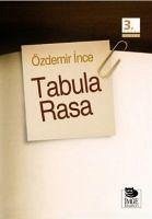 Tabula Rasa - Ince, Özdemir