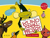 Kuno Knallfrosch. Musical für Kinder, m. Audio-CD