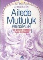 Ailede Mutluluk Prensipleri cep - Dikmen, M.