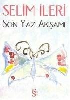 Son Yaz Aksami - Ileri, Selim