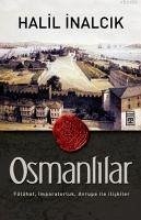 Osmanlilar - Inalcik, Halil
