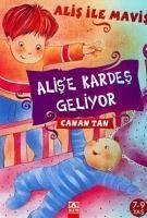 Alise Kardes Geliyor - Tan, Canan