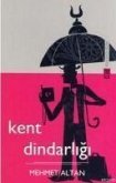 Kent Dindarligi