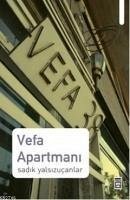 Vefa Apartmani - Yalsizucanlar, Sadik