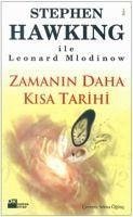 Zamanin Daha Kisa Tarihi - Milodinow, Leonard; Hawking, Stephen