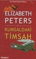 Kumsaldaki Timsah - Peters, Elizabeth