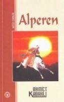 Alperen - Kabakli, Ahmet