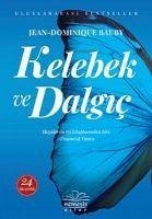 Kelebek ve Dalgic - Dominique-Bauby, Jean