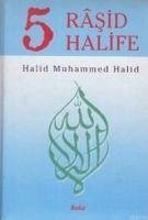 5 Rasid Halife 2. Hamur - Muhammed, Halid