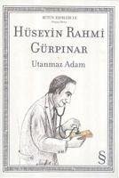 Utanmaz Adam - Rahmi Gürpinar, Hüseyin