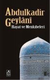 Abdulkadir Geylani Hayati ve Menkibeleri