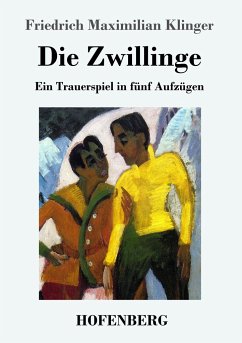 Die Zwillinge - Klinger, Friedrich Maximilian