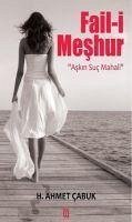 Fail-i Meshur - Ahmet cabuk, Haci