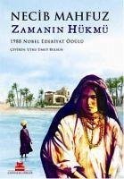 Zamanin Hükmü - Mahfuz, Necib