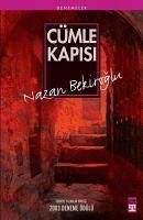 Cümle Kapisi - Bekiroglu, Nazan