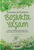 Boslukta Yasam
