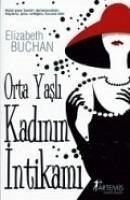 Orta Yasli Kadinin Intikami - Buchan, Elizabeth