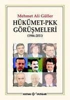 Hükümet PKK Görüsmeleri 1986 - 2011 - Ali Güller, Mehmet