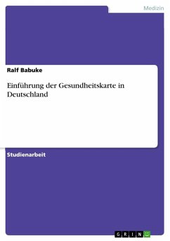 Einführung der Gesundheitskarte in Deutschland - Babuke, Ralf