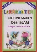 Lernkarten - Die Fün Säulen Des Islam - Uysal, Mürside