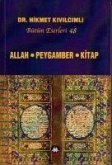 Allah - Peygamber - Kitap