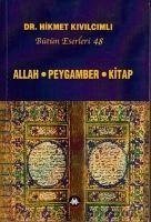 Allah - Peygamber - Kitap - Kivilcimli, Hikmet