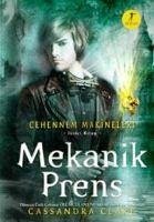 Mekanik Prens - Clare, Cassandra