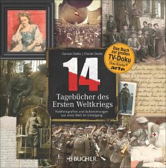 14 - Tagebücher des Ersten Weltkriegs - Dedio, Gunnar; Dedio, Florian