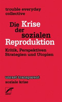 Die Krise in der sozialen Reproduktion