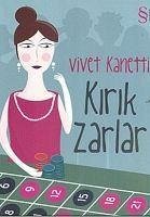 Kirik Zarlar - Kanetti, Vivet