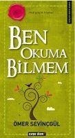 Ben Okuma Bilmem - Sevincgül, Ömer