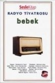 Radyo Tiyatrosu - Bebek Sesli Kitap