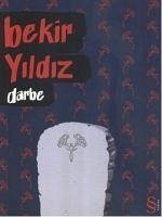 Darbe - Yildiz, Bekir