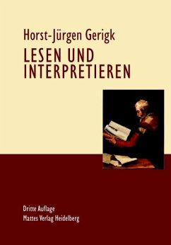 Lesen und Interpretieren - Gerigk, Horst-Jürgen