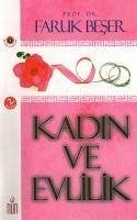 Kadin ve Evlilik - Beser, Faruk