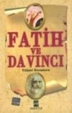 Fatih Ve Da Vinci