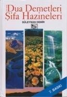 Büyük Dua Demetleri - Sifa Hazineleri - Demir, Süleyman