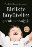 Birlikte Büyütelim