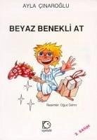 Beyaz Benekli At - Cinaroglu, Ayla