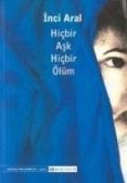 Hicbir Ask Hicbir Ölüm