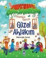 Nurdan Tacim Güzel Ahlakim - Ismail, Hekimoglu