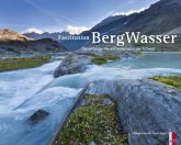 Faszination Bergwasser